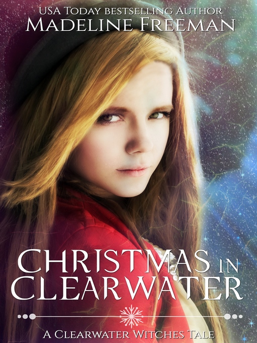 Title details for Christmas in Clearwater by Madeline Freeman - Available